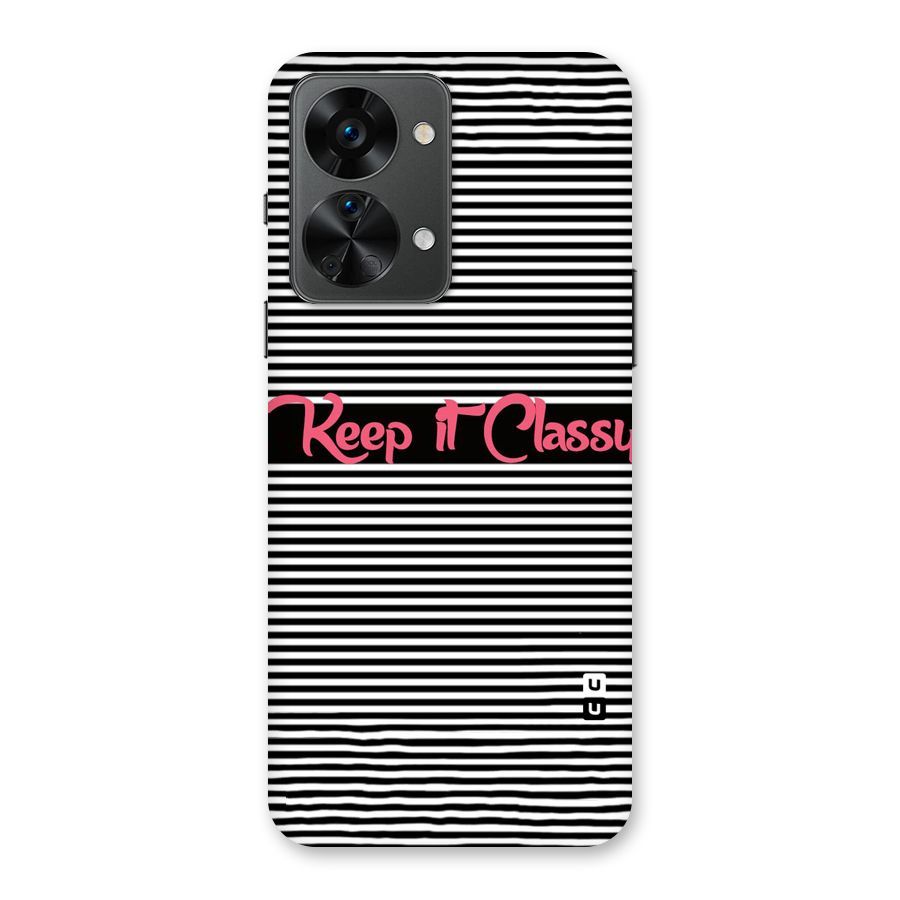 Keep It Classy Back Case for OnePlus Nord 2T