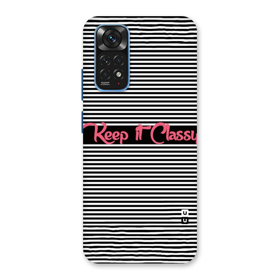 Keep It Classy Back Case for Redmi Note 11S