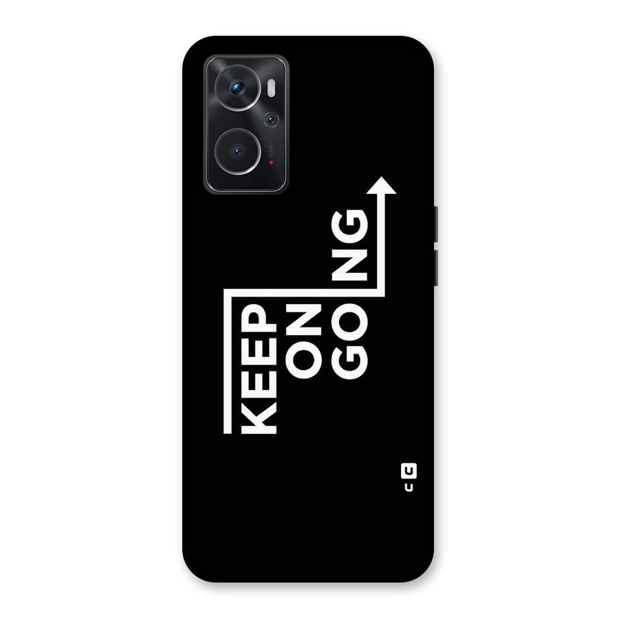 Keep On Going Back Case for Oppo K10 4G