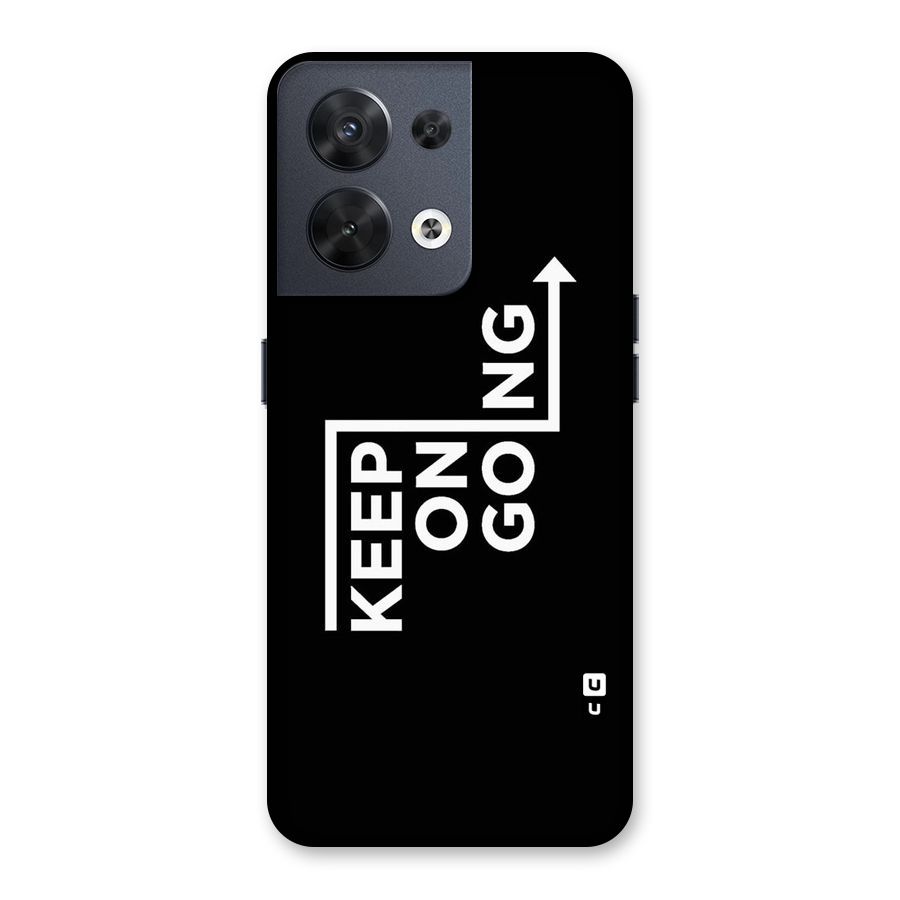 Keep On Going Back Case for Oppo Reno8 5G