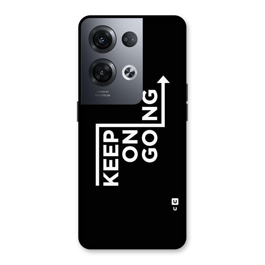 Keep On Going Back Case for Oppo Reno8 Pro 5G