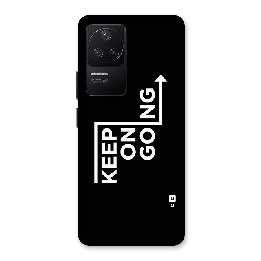 Keep On Going Back Case for Poco F4 5G