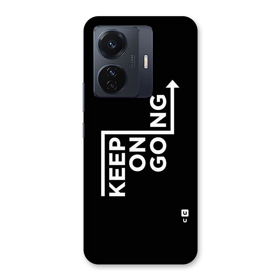 Keep On Going Back Case for Vivo T1 Pro