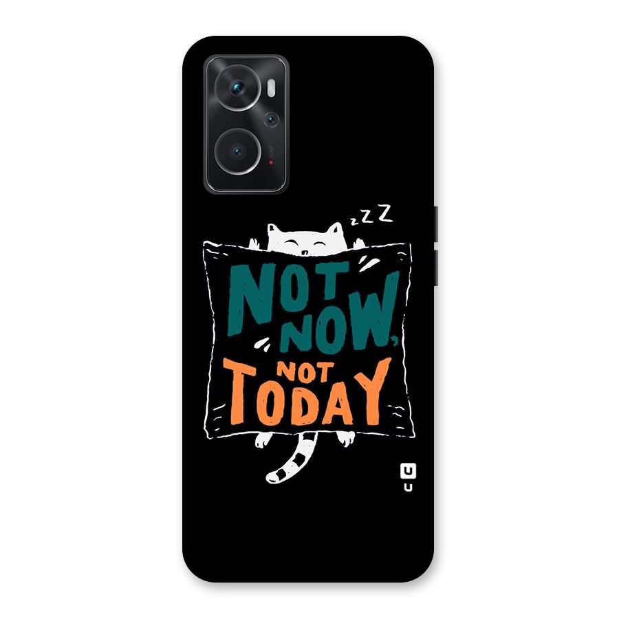 Lazy Cat Not Today Back Case for Oppo K10 4G
