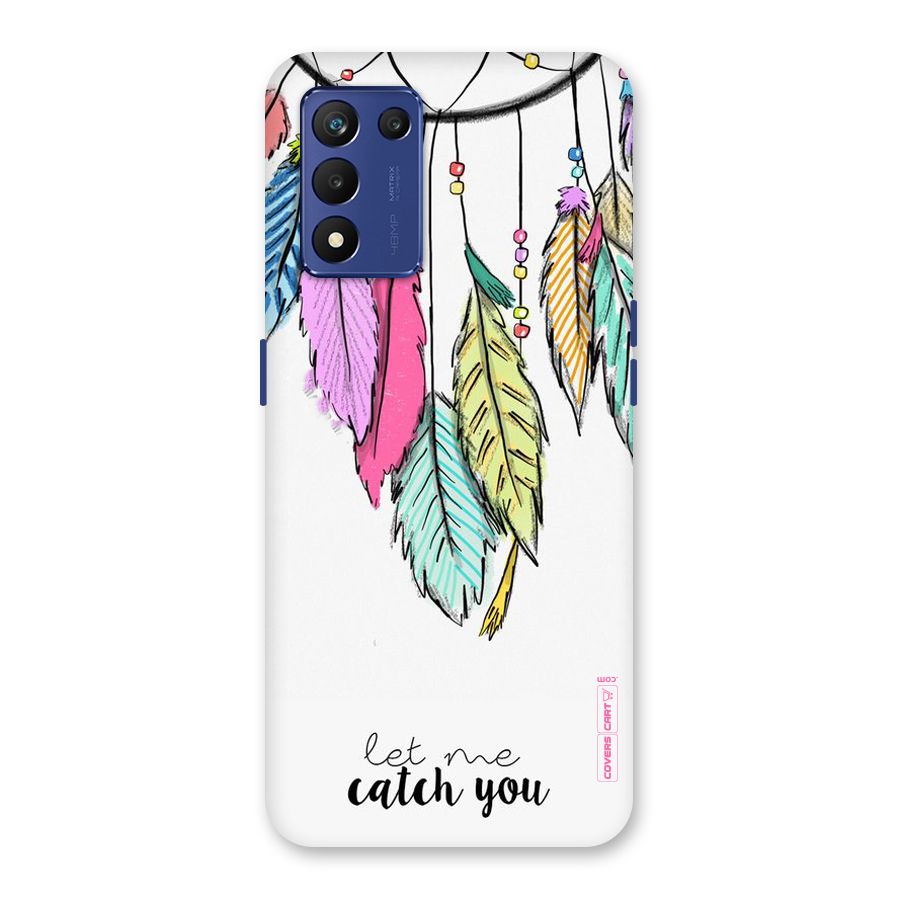 Let Me Catch You Back Case for Realme 9 5G Speed