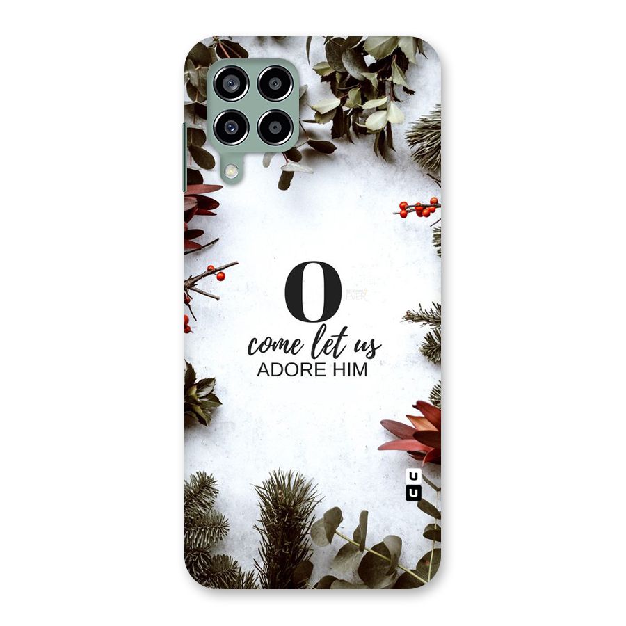 Lets Adore Him Back Case for Galaxy M33