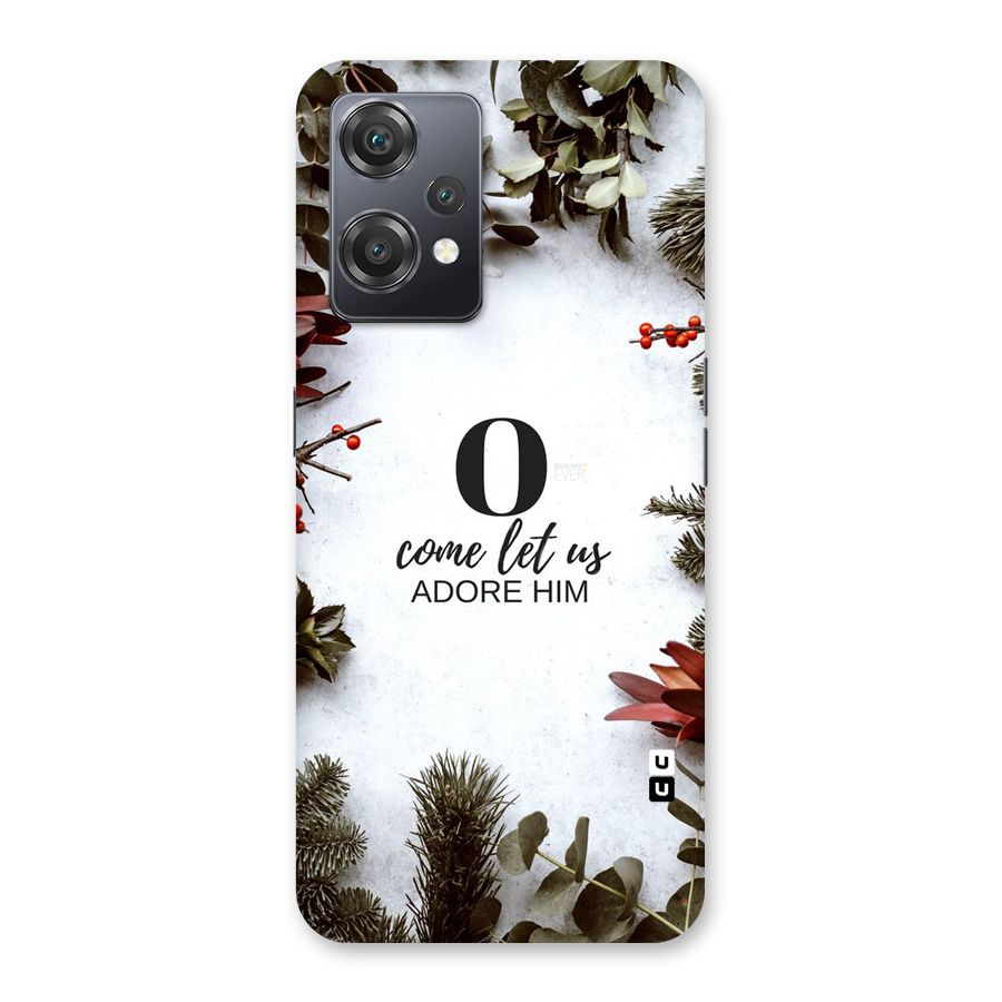 Lets Adore Him Back Case for OnePlus Nord CE 2 Lite 5G