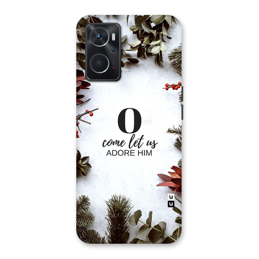 Lets Adore Him Back Case for Oppo K10 4G