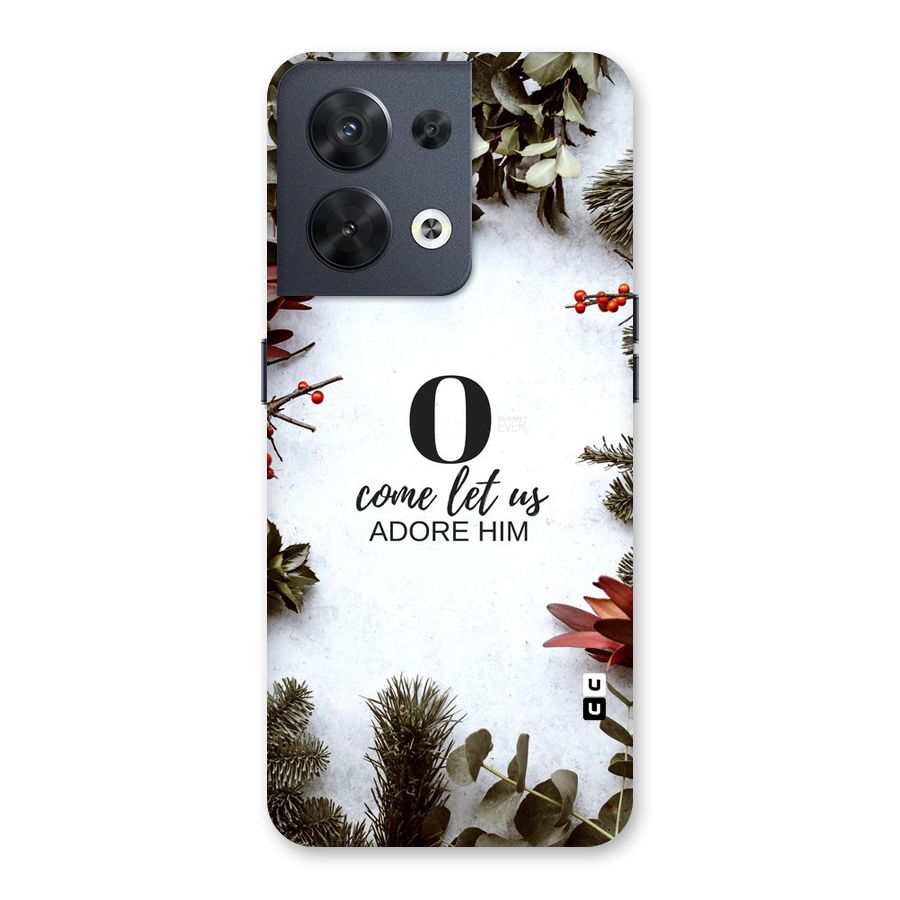 Lets Adore Him Back Case for Oppo Reno8 5G