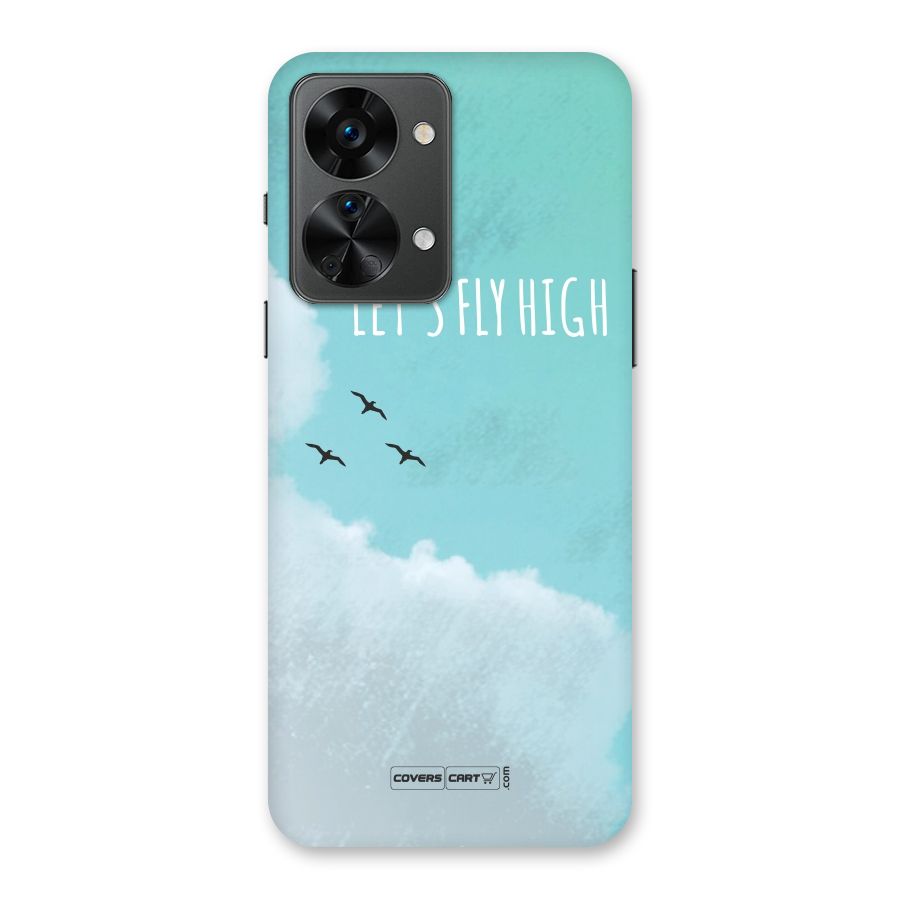 Lets Fly High Back Case for OnePlus Nord 2T