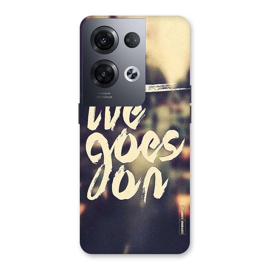 Life Goes On Back Case for Oppo Reno8 Pro 5G