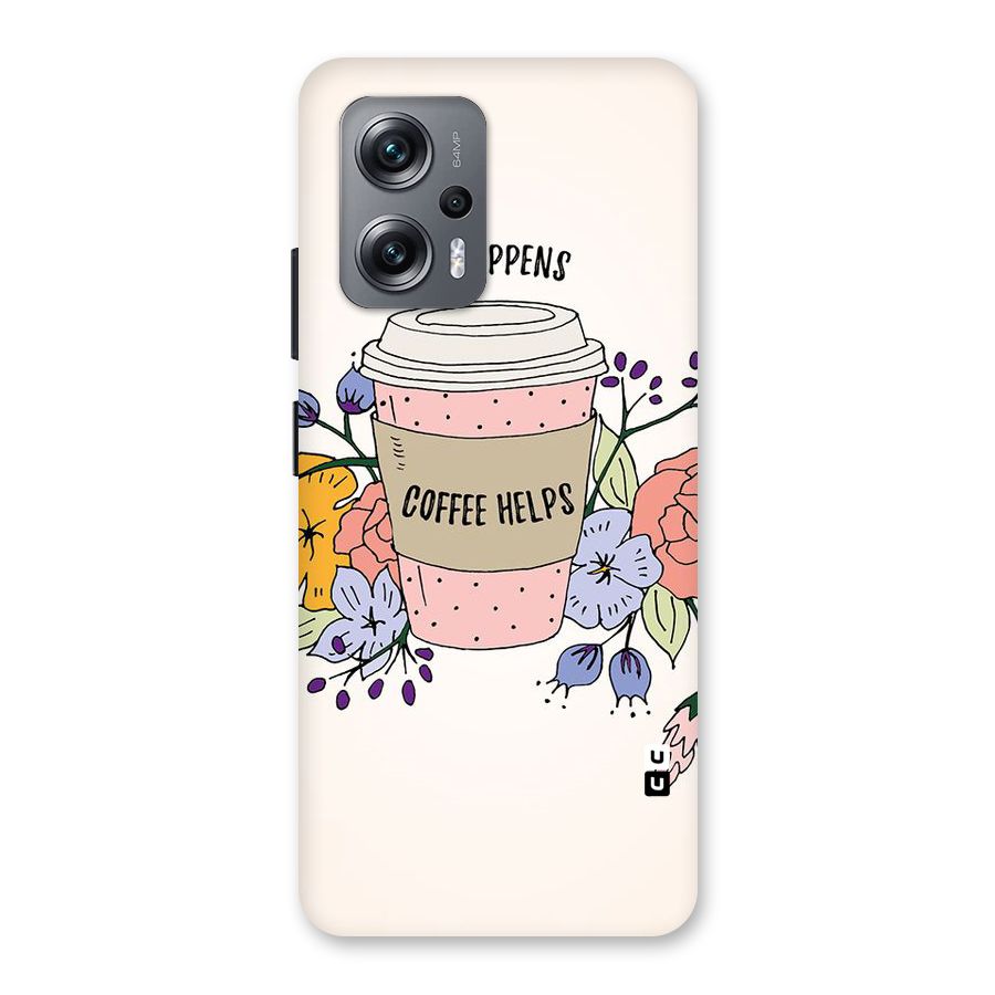 Life Happens Back Case for Redmi K50i