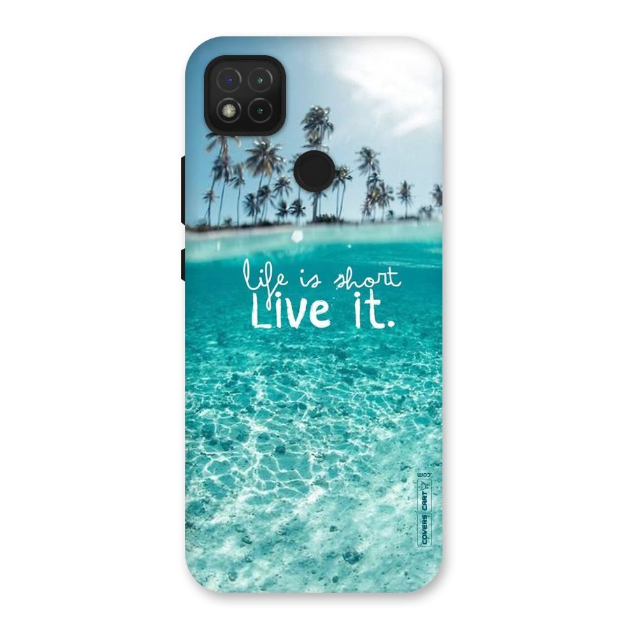 Life Is Short Back Case for Redmi 9 Activ