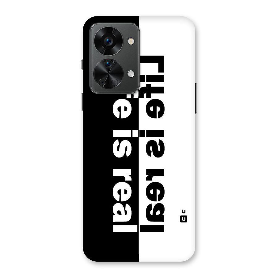 Life Reality Back Case for OnePlus Nord 2T