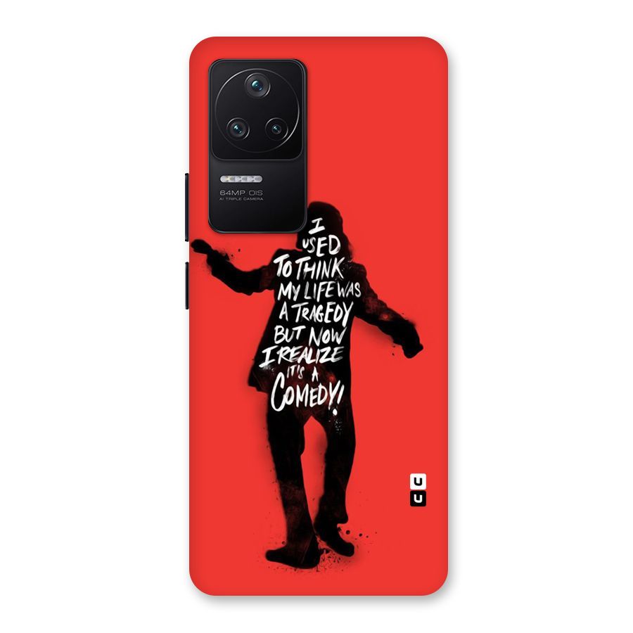 Life Tragedy Comedy Back Case for Poco F4 5G
