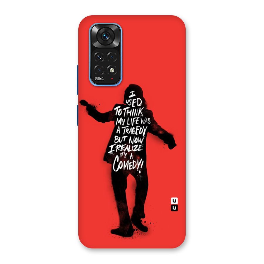 Life Tragedy Comedy Back Case for Redmi Note 11S