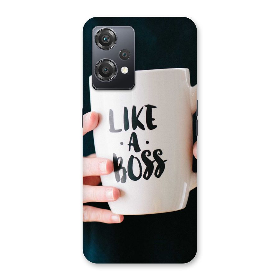 Like a Boss Back Case for OnePlus Nord CE 2 Lite 5G