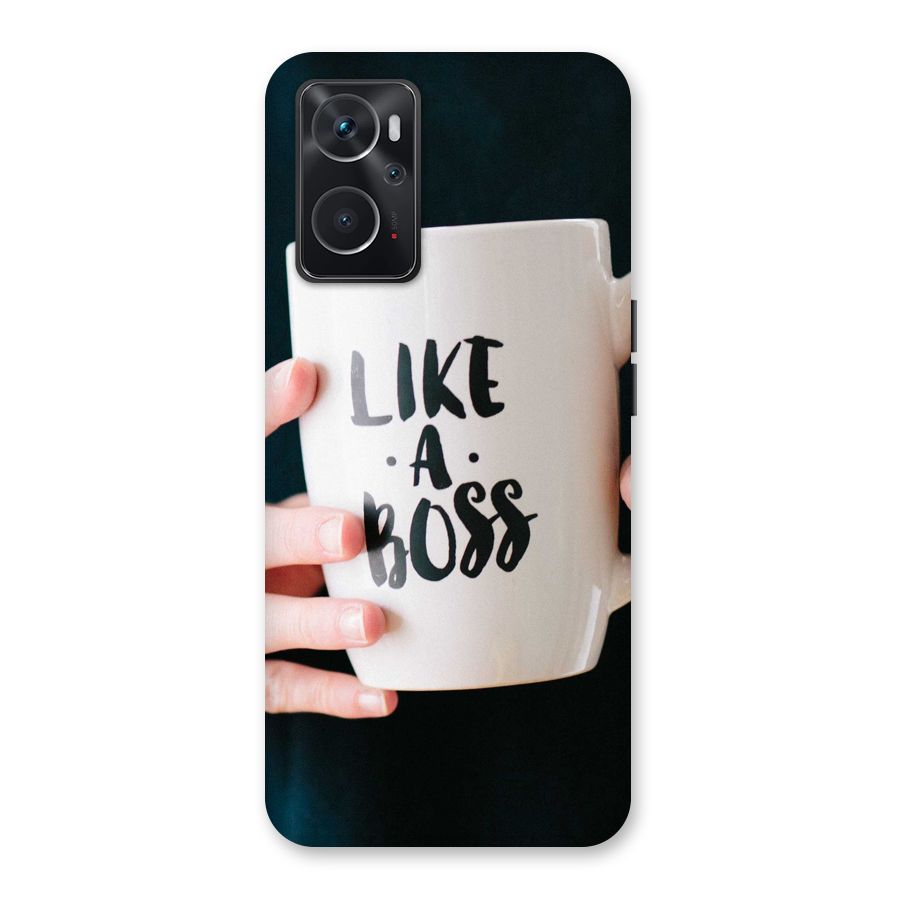 Like a Boss Back Case for Oppo K10 4G