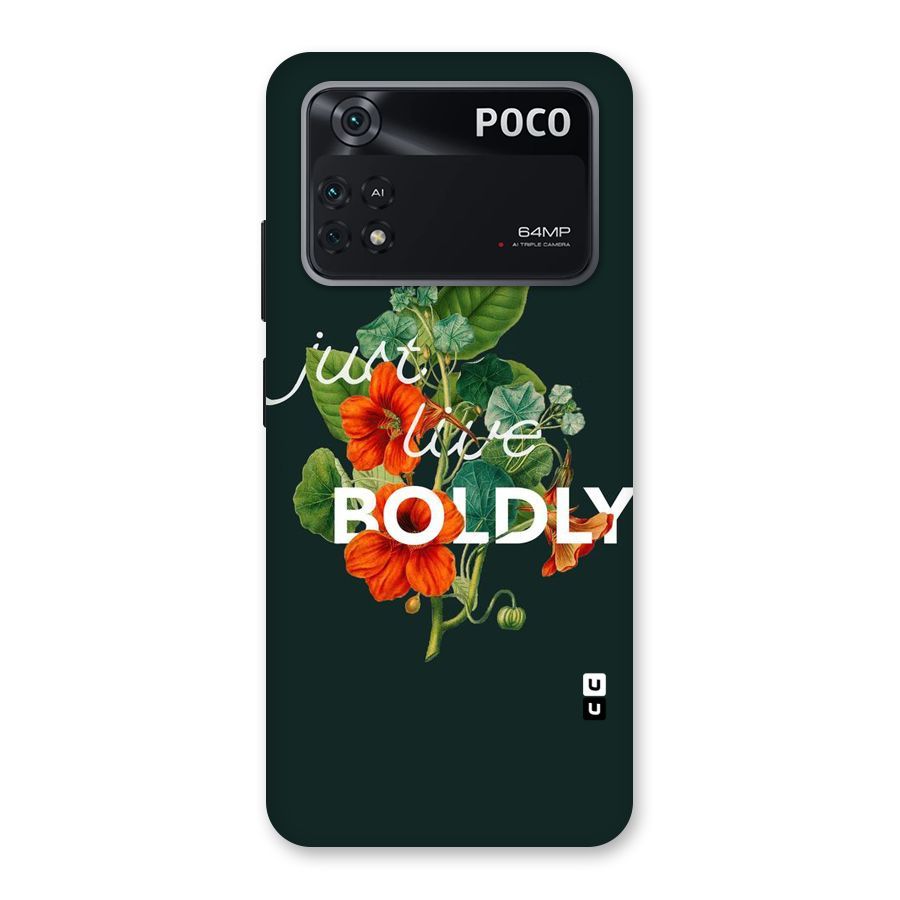 Live Boldly Back Case for Poco M4 Pro 4G