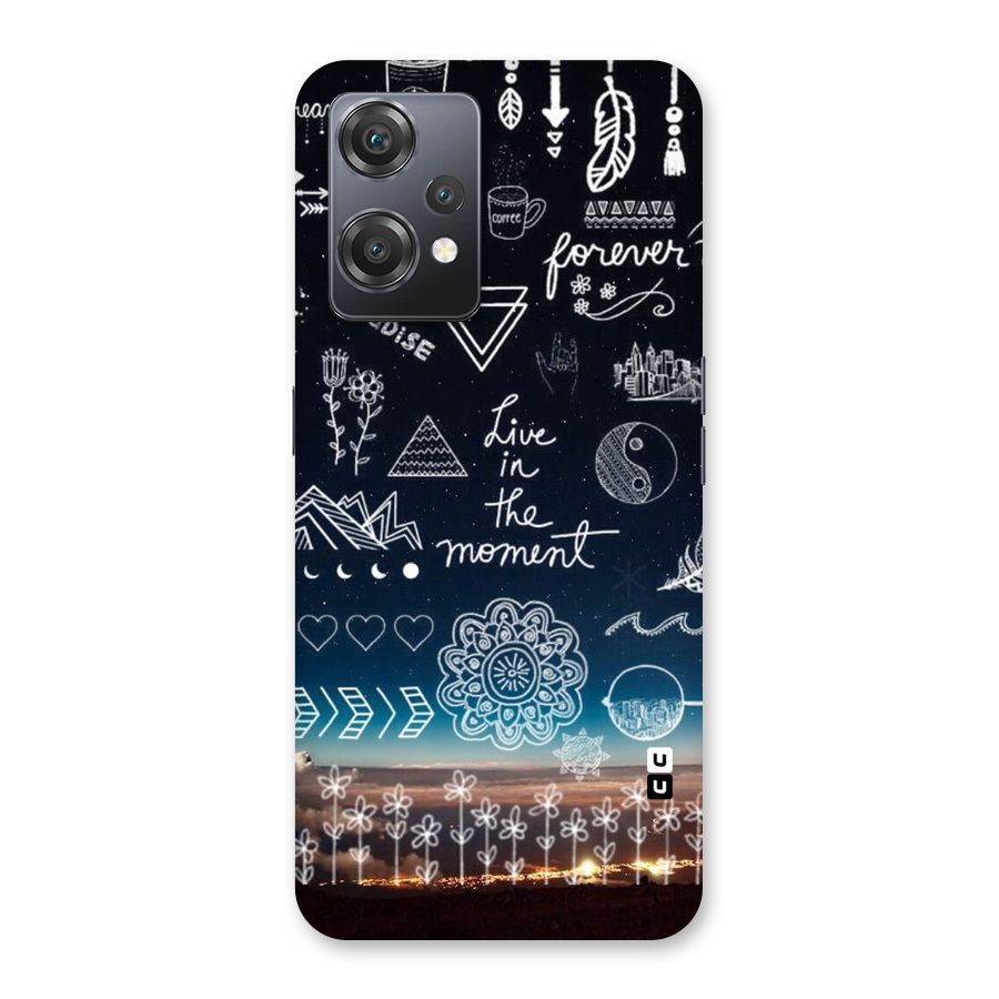 Live In The Moment Back Case for OnePlus Nord CE 2 Lite 5G
