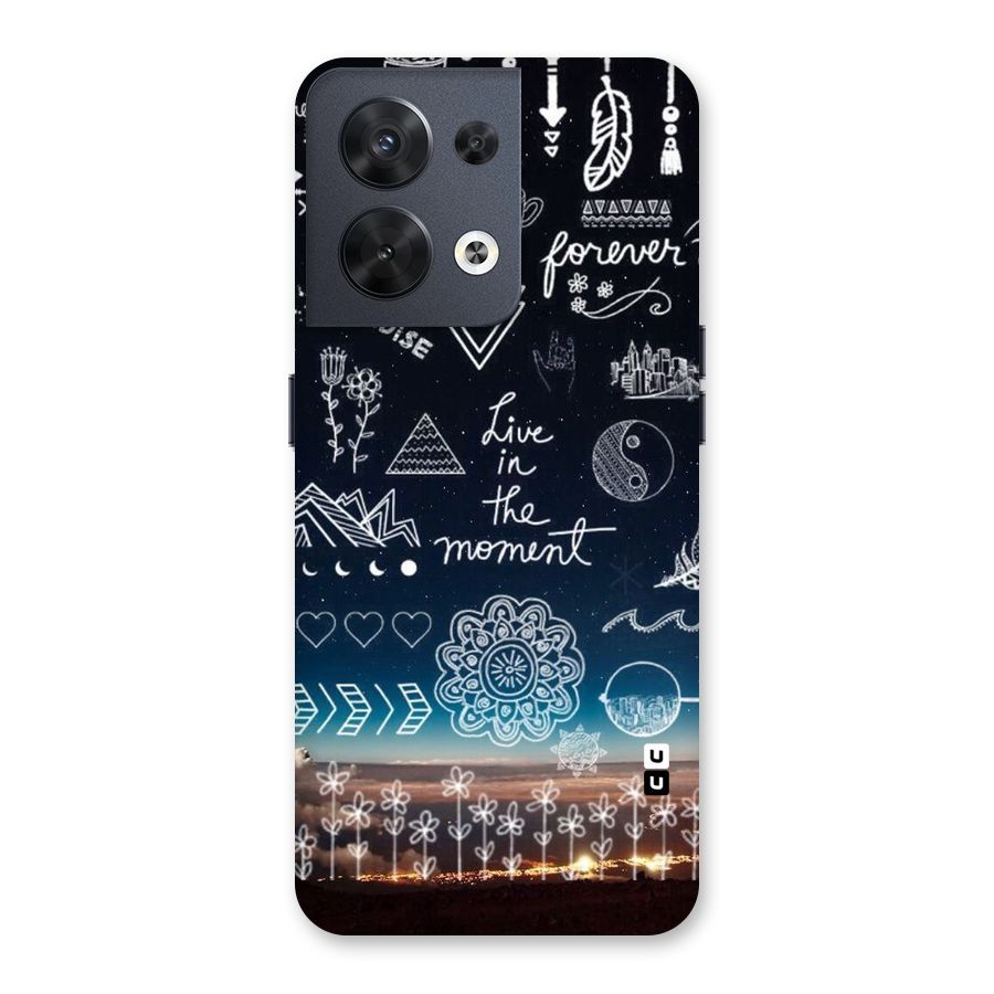 Live In The Moment Back Case for Oppo Reno8 5G