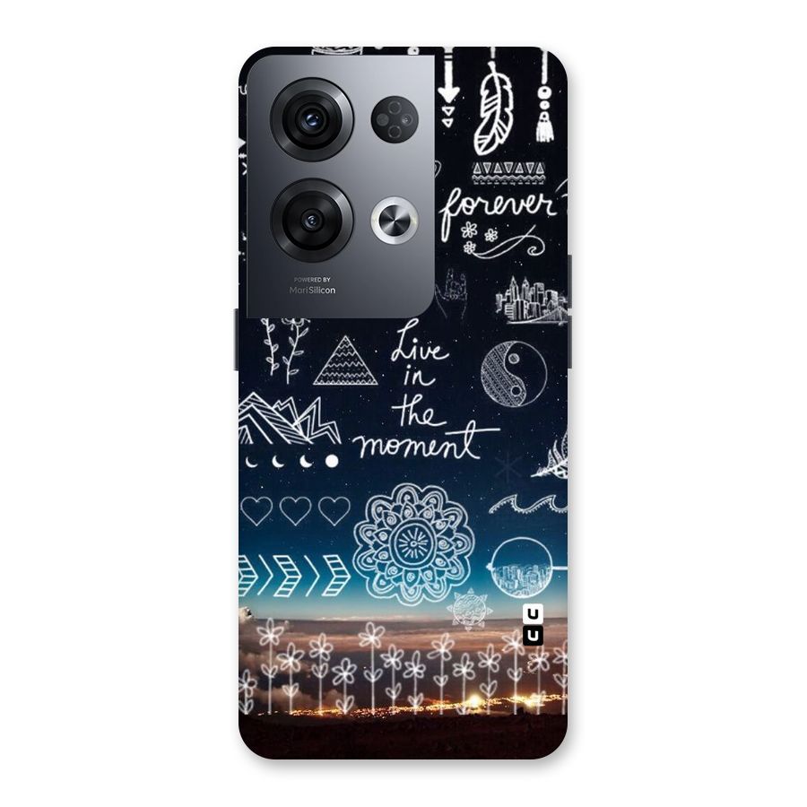 Live In The Moment Back Case for Oppo Reno8 Pro 5G