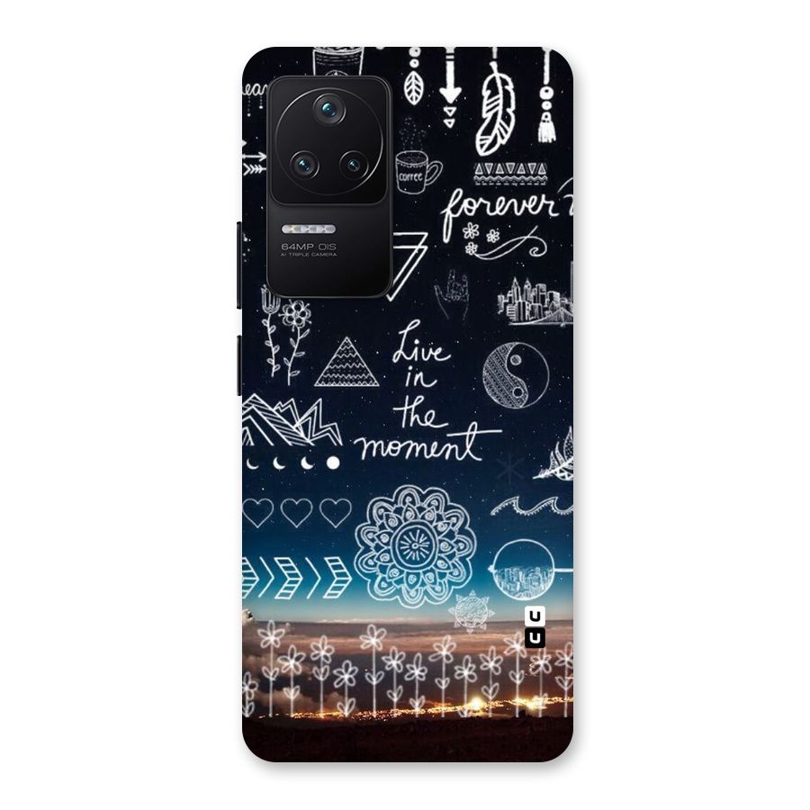 Live In The Moment Back Case for Poco F4 5G