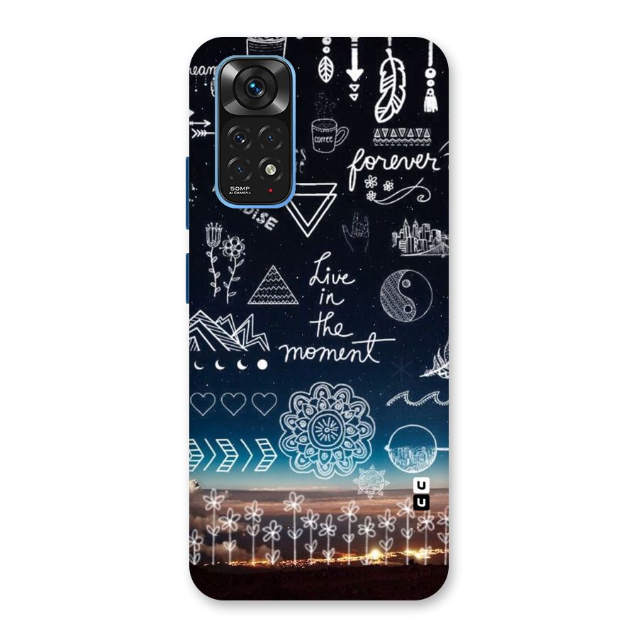 Live In The Moment Back Case for Redmi Note 11S
