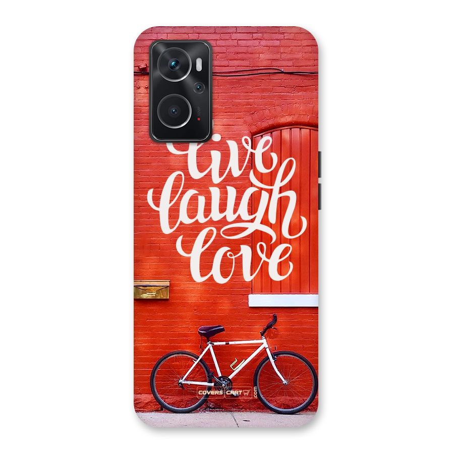 Live Laugh Love Back Case for Oppo K10 4G