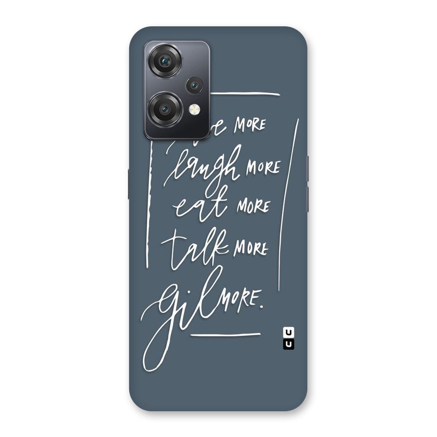 Live Laugh More Back Case for OnePlus Nord CE 2 Lite 5G