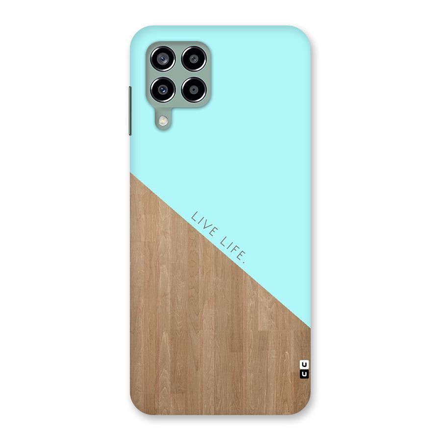 Live Life Back Case for Galaxy M33
