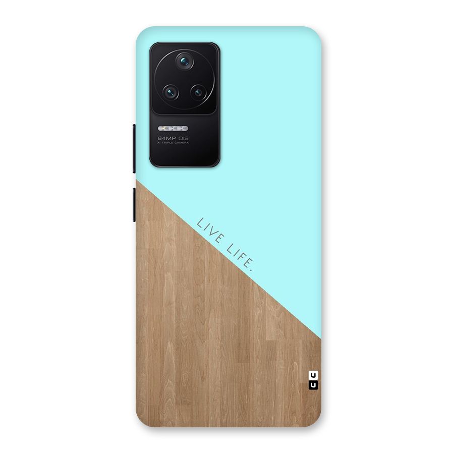 Live Life Back Case for Poco F4 5G