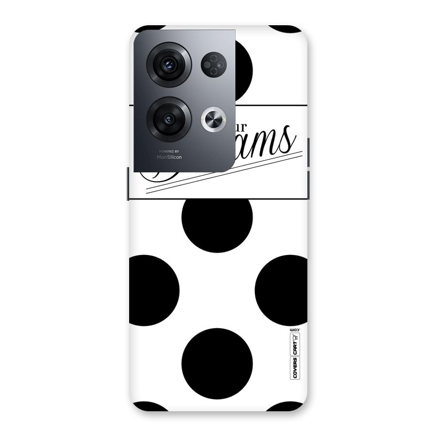 Live Your Dreams Back Case for Oppo Reno8 Pro 5G