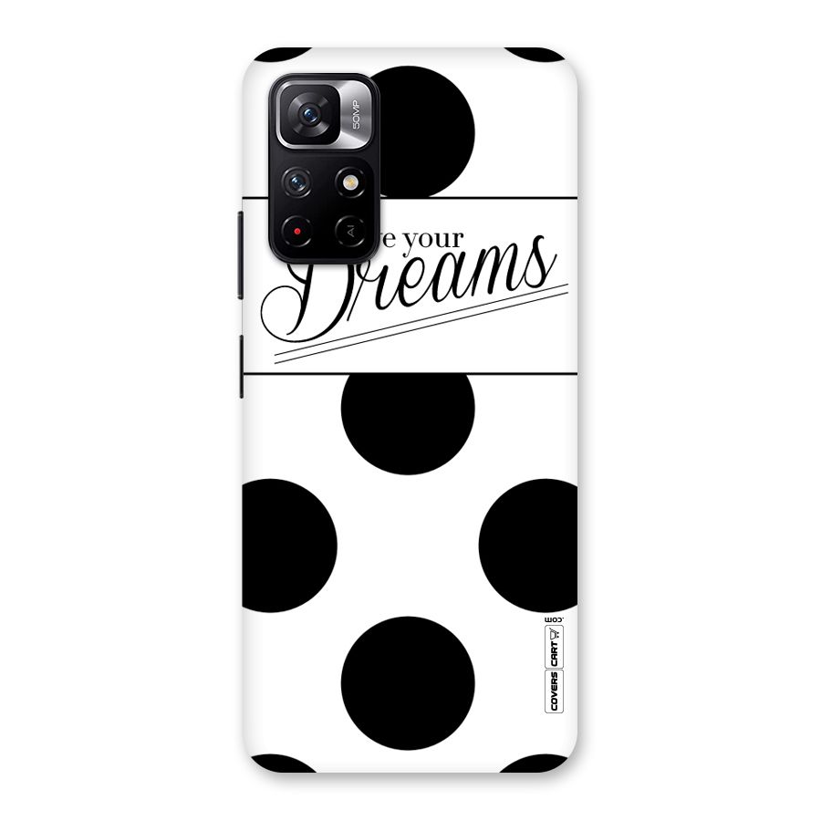 Live Your Dreams Back Case for Redmi Note 11T 5G