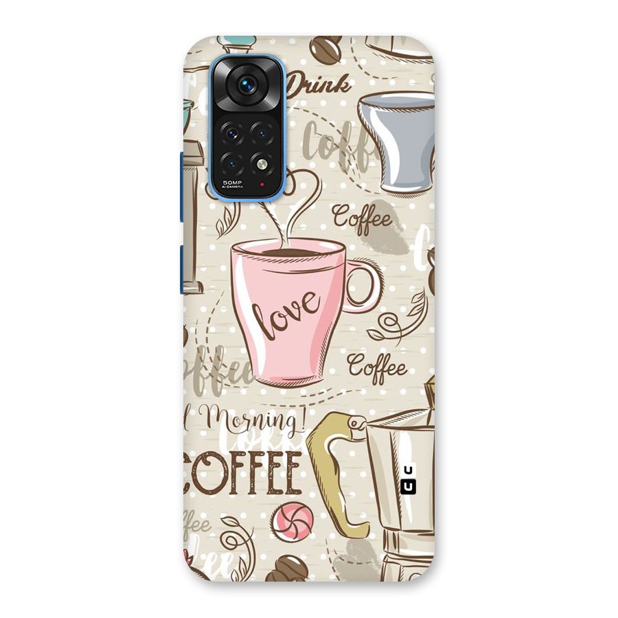 Love Coffee Design Back Case for Redmi Note 11S