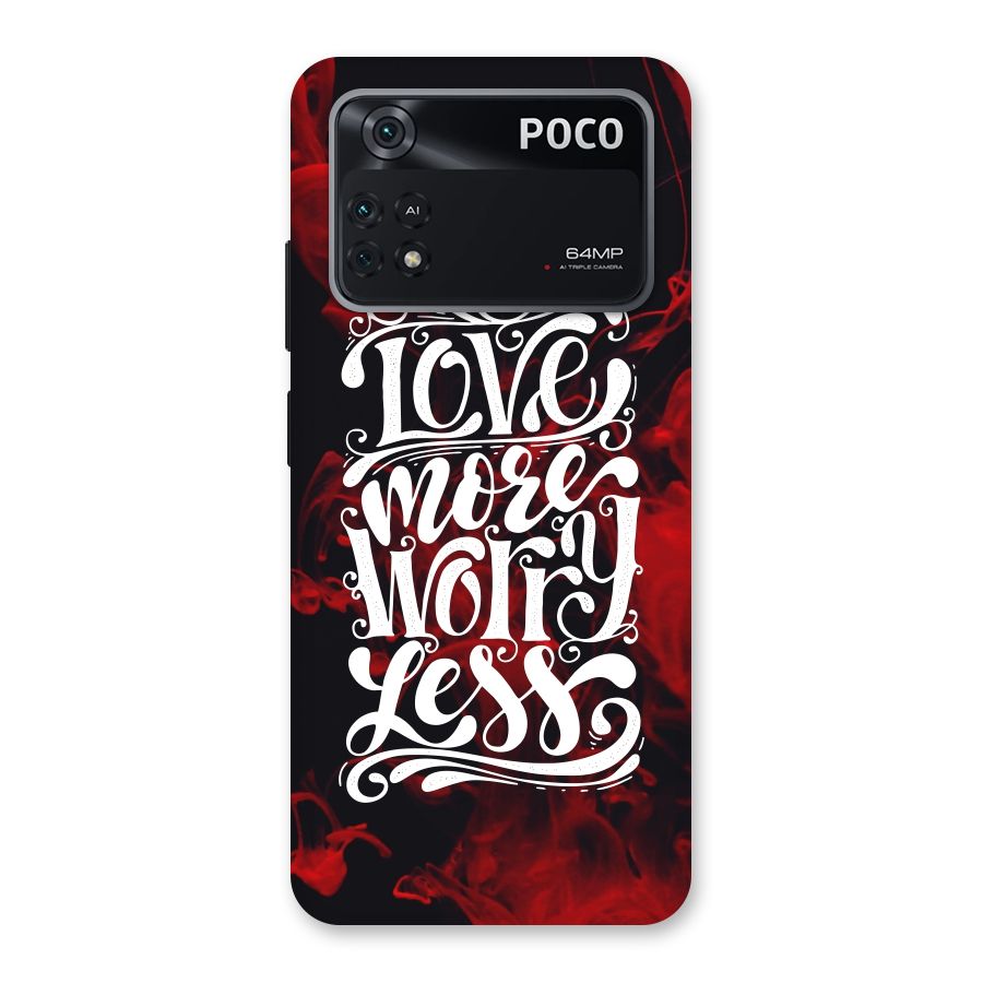 Love More Worry Less Back Case for Poco M4 Pro 4G