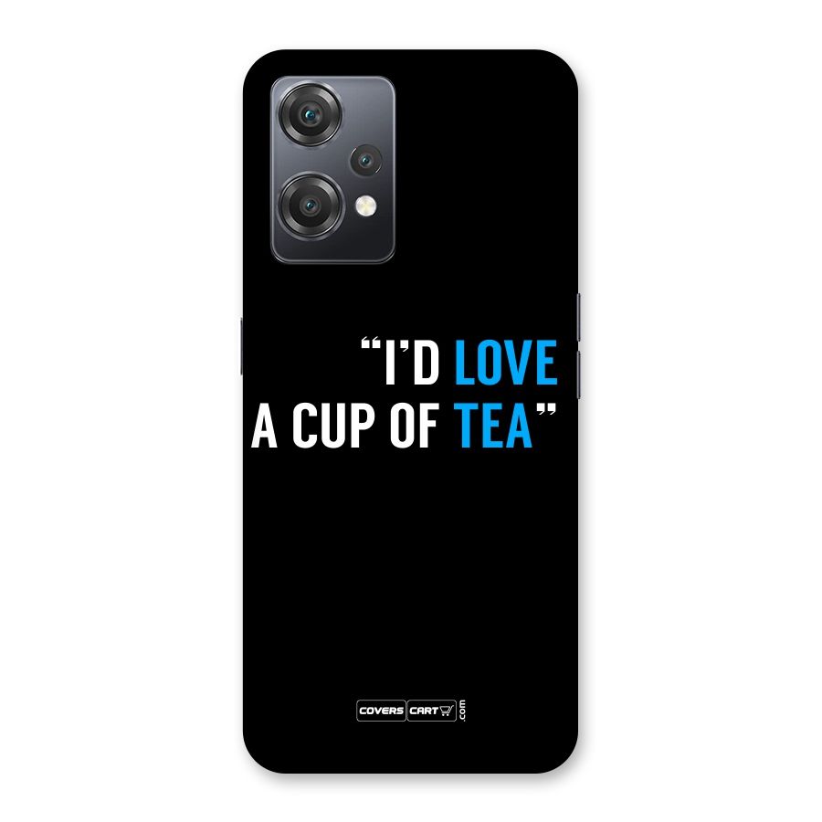 Love Tea Back Case for OnePlus Nord CE 2 Lite 5G