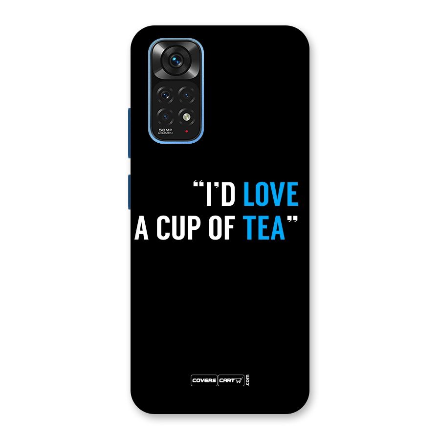 Love Tea Back Case for Redmi Note 11S