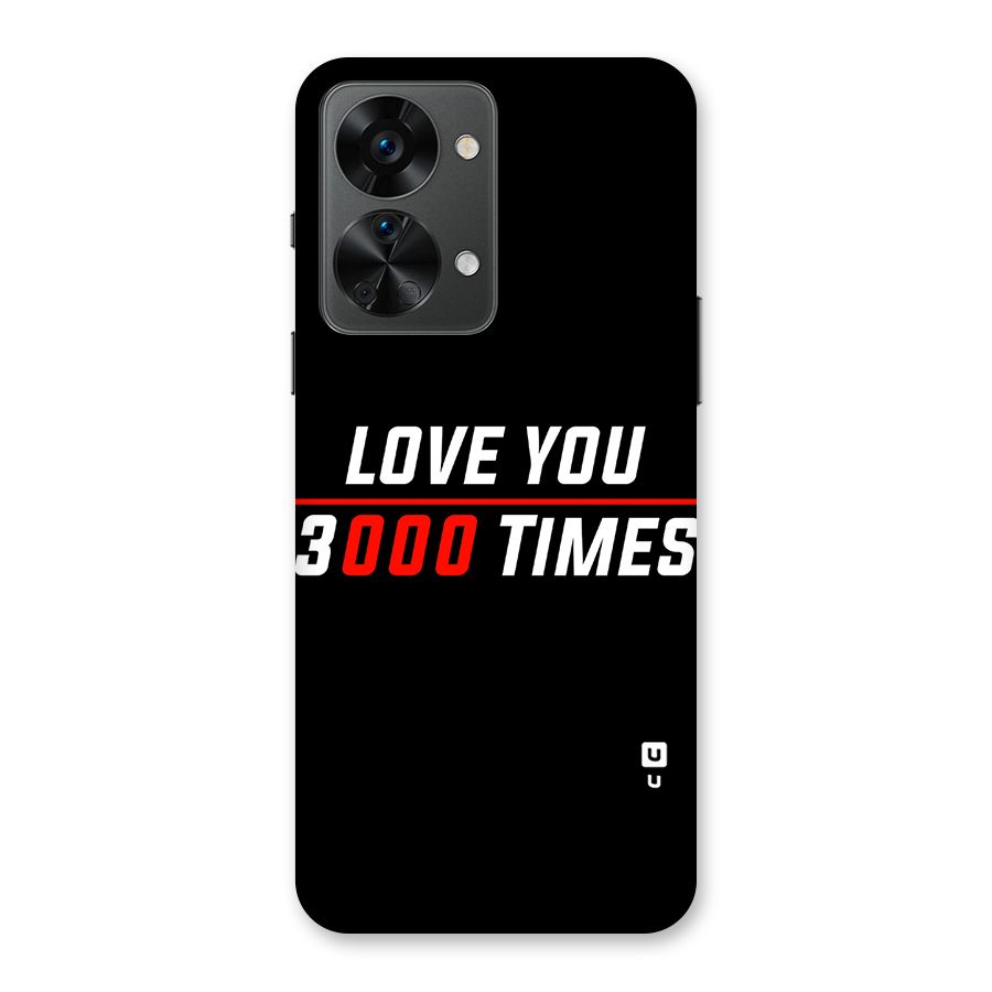 Love You 3000 Times Back Case for OnePlus Nord 2T