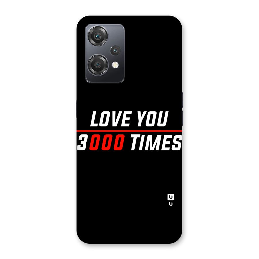 Love You 3000 Times Back Case for OnePlus Nord CE 2 Lite 5G