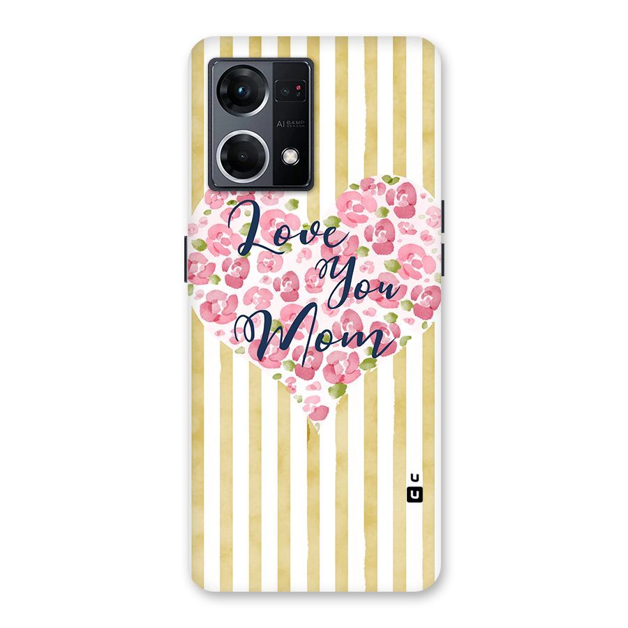 Love You Mom Glass Back Case for Oppo F21 Pro 5G