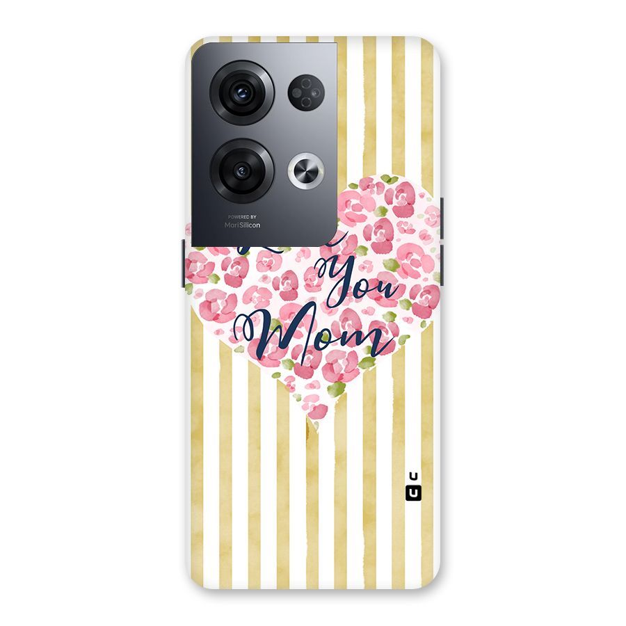 Love You Mom Back Case for Oppo Reno8 Pro 5G