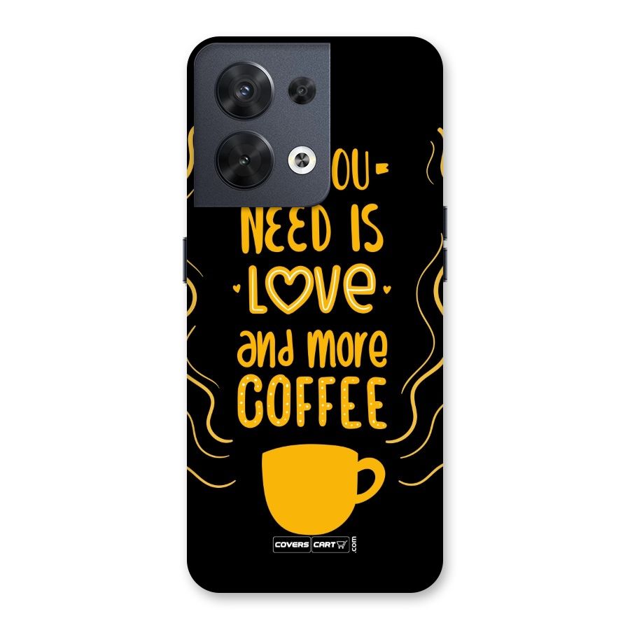 Love and More Coffee Back Case for Oppo Reno8 5G