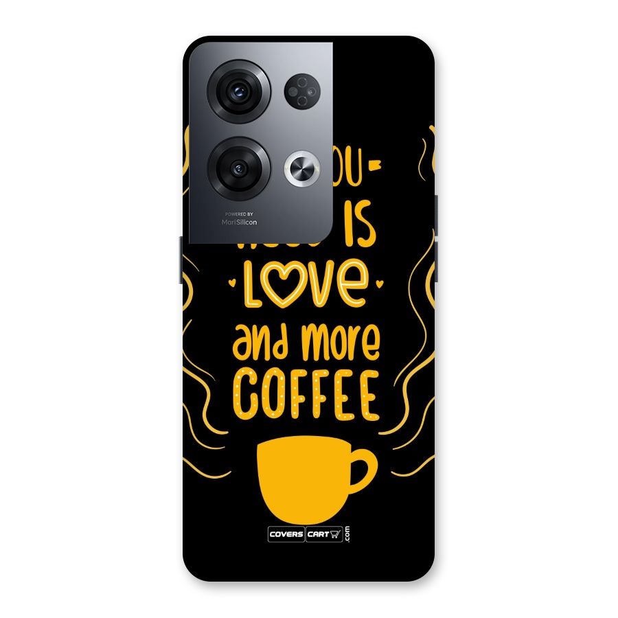 Love and More Coffee Back Case for Oppo Reno8 Pro 5G