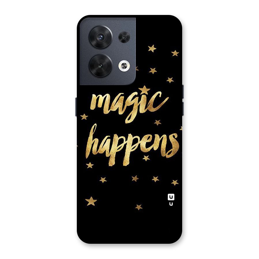 Magic Happens Back Case for Oppo Reno8 5G