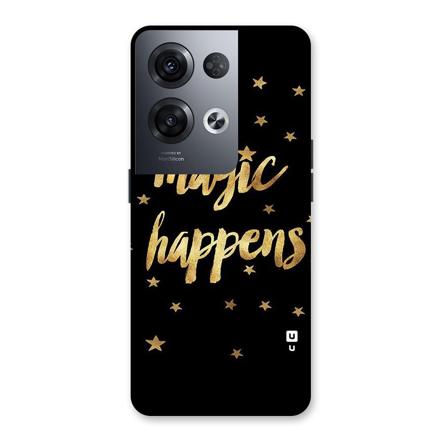 Magic Happens Back Case for Oppo Reno8 Pro 5G
