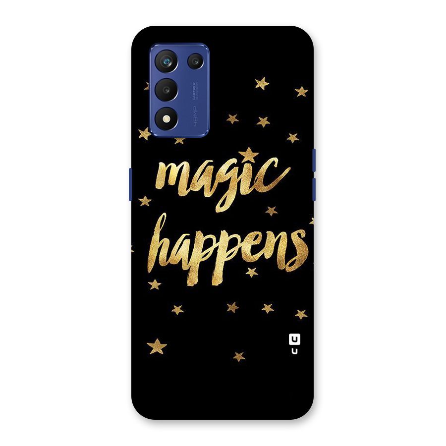 Magic Happens Back Case for Realme 9 5G Speed