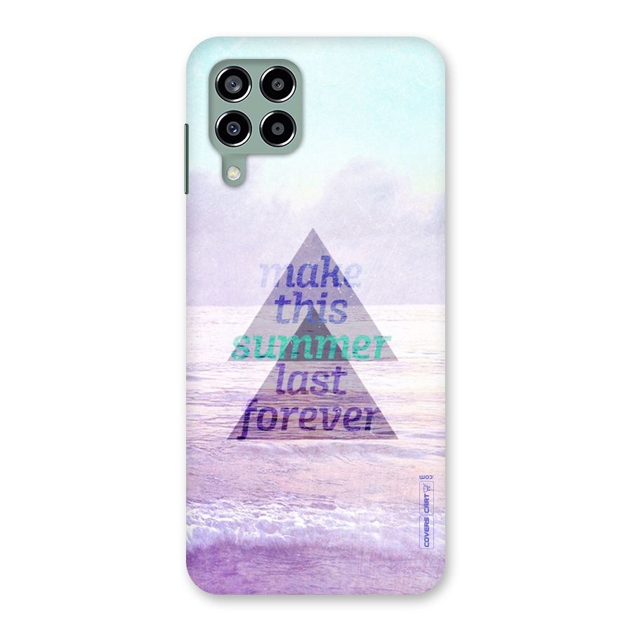 Make This Summer Last Forever Back Case for Galaxy M33