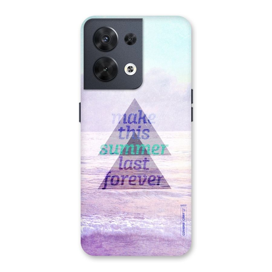Make This Summer Last Forever Back Case for Oppo Reno8 5G