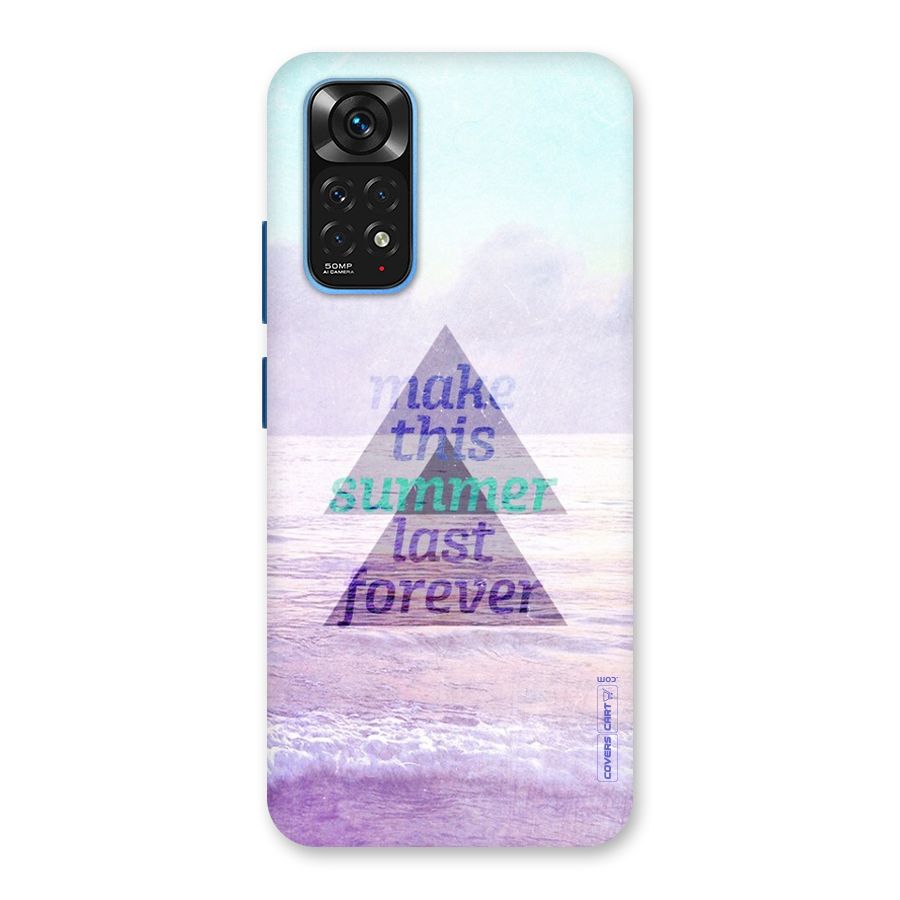 Make This Summer Last Forever Back Case for Redmi Note 11S